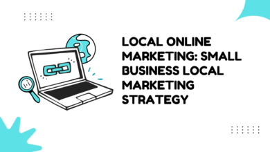 Local Online Marketing: Small Business Local Marketing Strategy